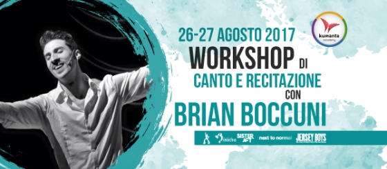 Brian Boccuni – Workshop di canto e recitazione 2017